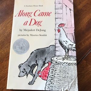 Along Came a Dog by Meindart DeJong